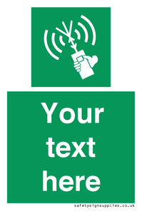 Custom sign safe condition 2way VHF radio